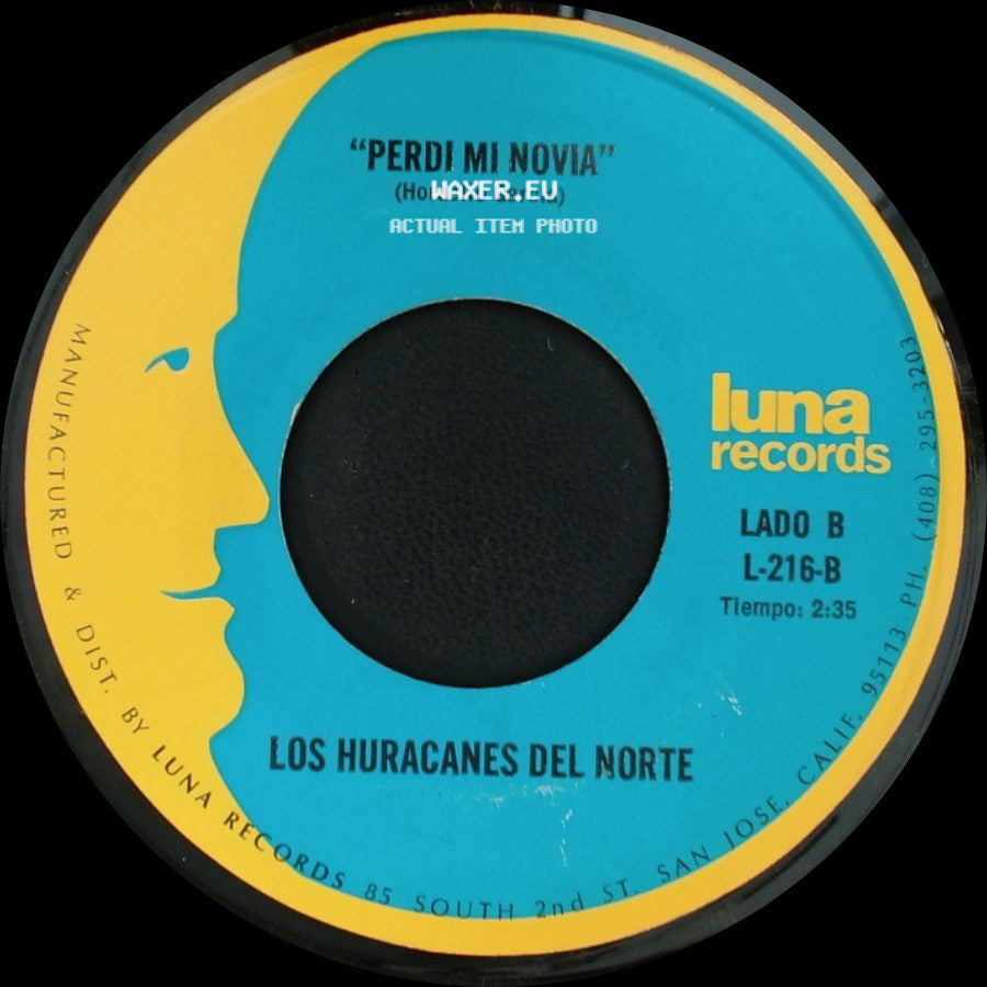 Los Huracanes Del Norte - "El Hijo De La Musiquera" / "Perdi Mi Novia" side B