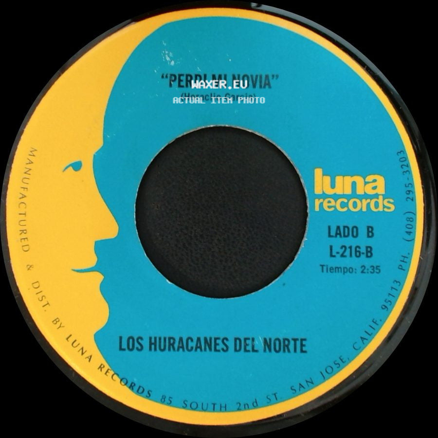 Los Huracanes Del Norte - "El Hijo De La Musiquera" / Perdi Mi Novia side B