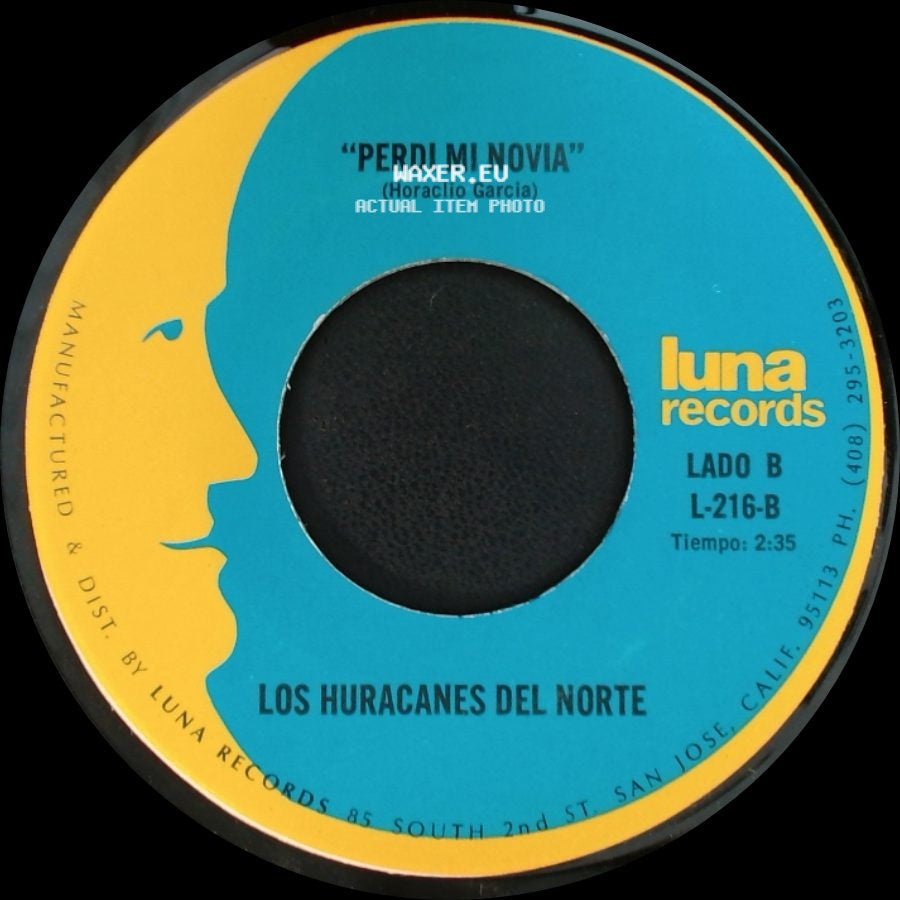 Los Huracanes Del Norte - El Hijo De La Musiquera / Perdi Mi Novia side B