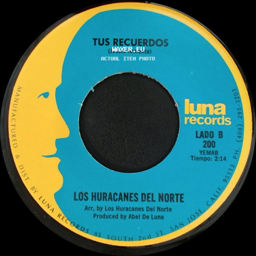 Los Huracanes Del Norte - Asalto A Caliente / Tus Recuerdos side B