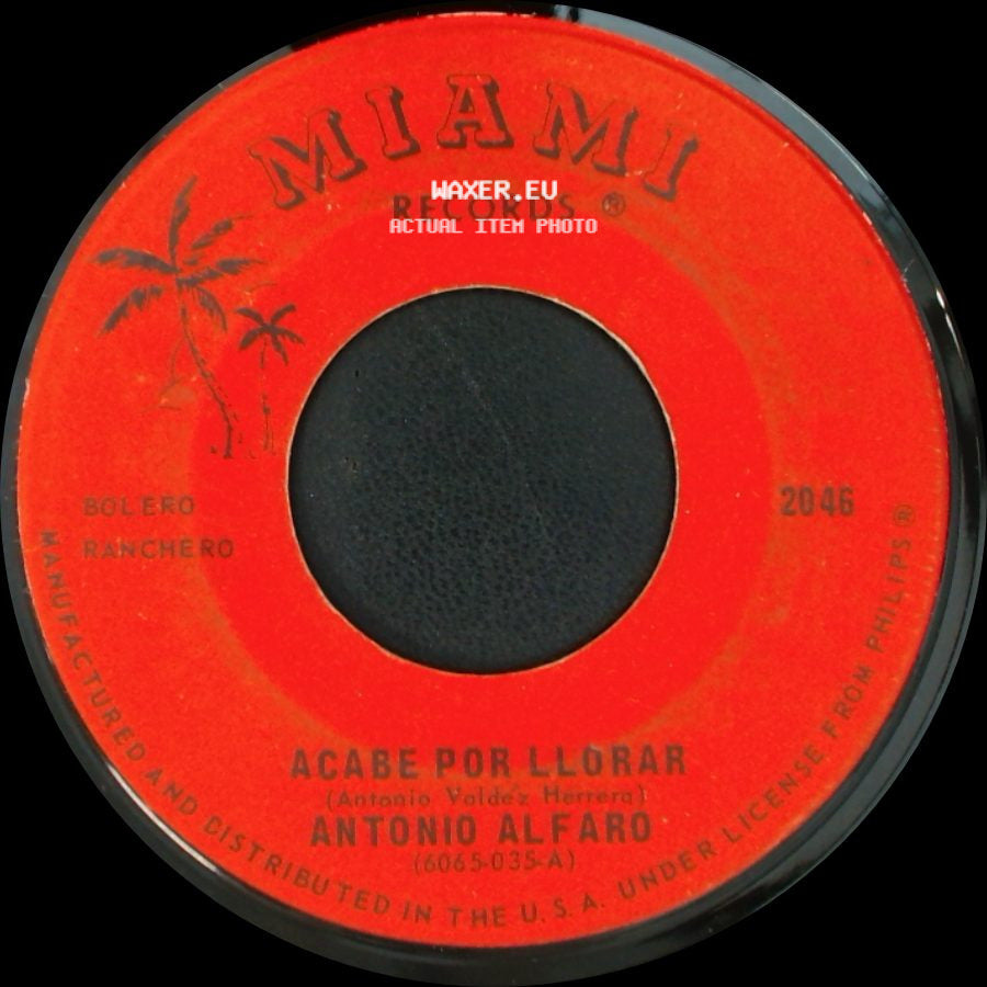 Antonio Alfaro - Acabe Por Llorar / Estoy Pensando side A
