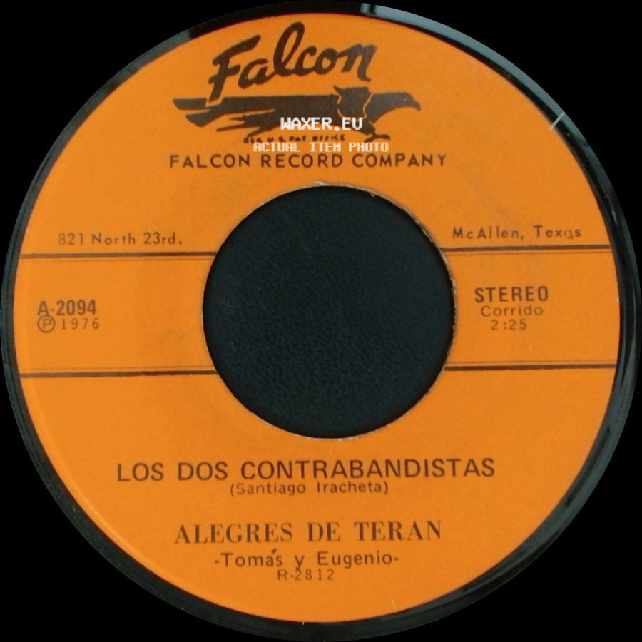 Alegres De Teran - Tomas Y Eugenio / Alegres De Teran - Los Dos Contrabandistas / El 25 De Mayo side A