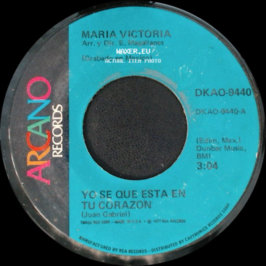 Maria Victoria - Yo Se Que Esta En Tu Corazon / Ya No Hay Mas Que Hablar side A