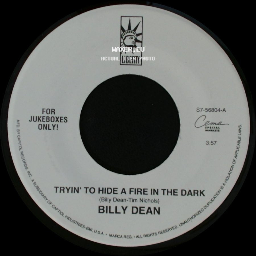 Billy Dean - Tryin' To Hide A Fire In The Dark / Steam Roller side A
