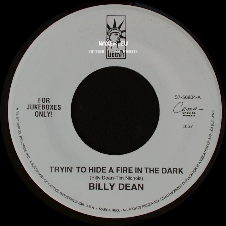 Billy Dean - Tryin' To Hide A Fire In The Dark / Steam Roller side A