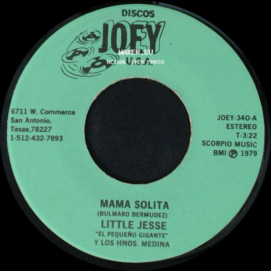 Little Jesse "El Pequeño Gigante" Y Los Hnos. Medina - Mama Solita / Sin La Misma Sangre side A