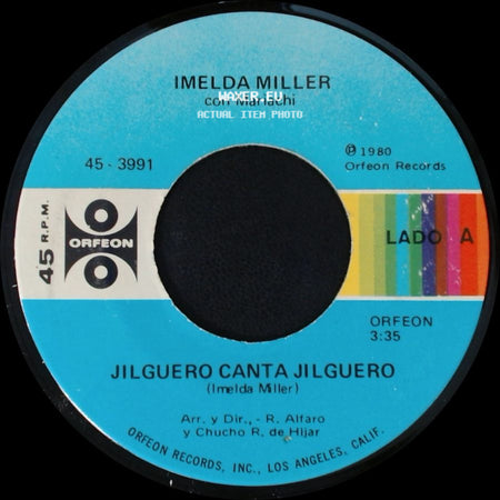 Imelda Miller Con Mariachi - Jilguero Canta Jilguero / Como Sabes side A