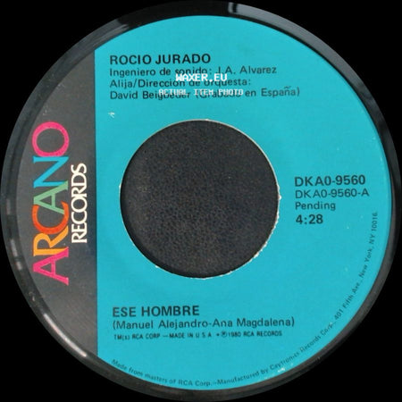 Rocio Jurado - Algo Se Me Fue Contigo / Ese Hombre side B