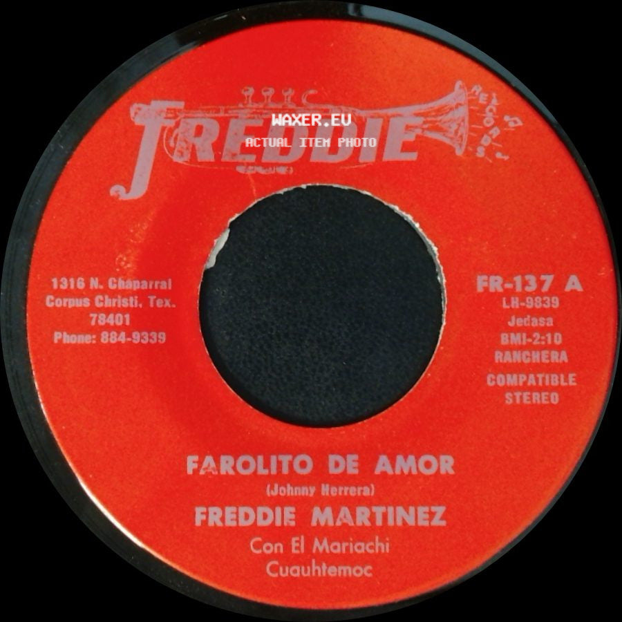 Freddie Martinez - Farolito De Amor / Vino Maldito side A
