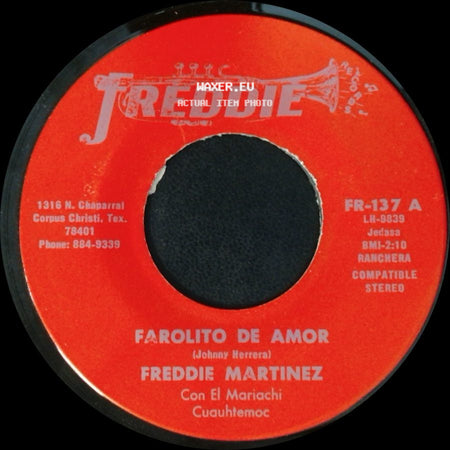 Freddie Martinez - Farolito De Amor / Vino Maldito side A