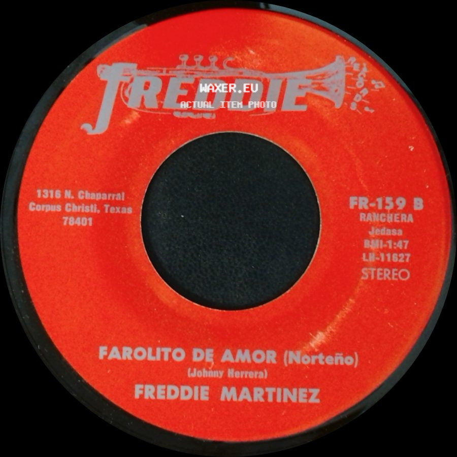 Freddie Martinez - Pobrecitas Florecitas (Norteño) / Farolito De Amor (Norteño) side B