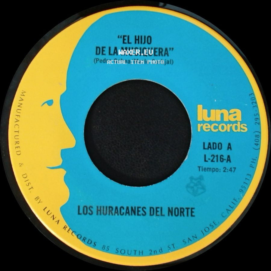 Los Huracanes Del Norte - El Hijo De La Musiquera / Perdi Mi Novia side A