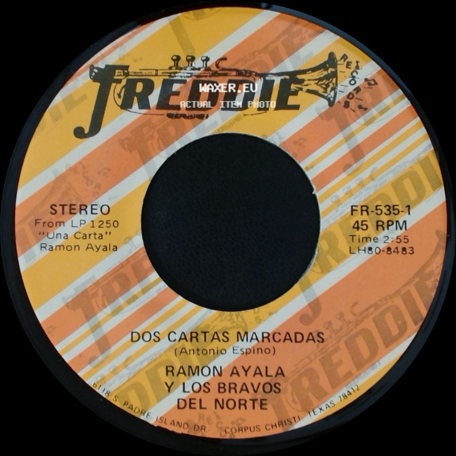Ramon Ayala Y Los Bravos Del Norte - Dos Cartas Marcadas / Por Un Disgusto side A