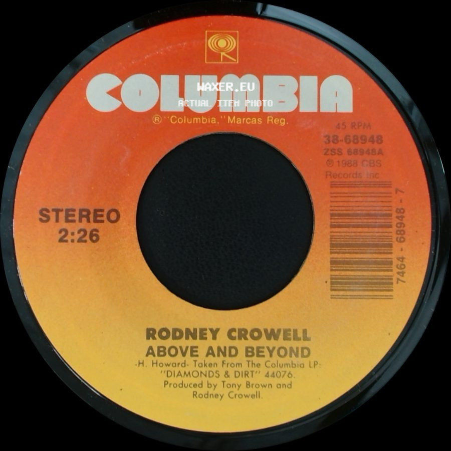 Rodney Crowell - Above And Beyond / She Loves The Jerk side A