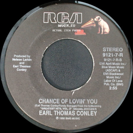 Earl Thomas Conley - Bring Back Your Love To Me / Chance Of Lovin' You side B