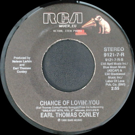 Earl Thomas Conley - Bring Back Your Love To Me / Chance Of Lovin' You side B