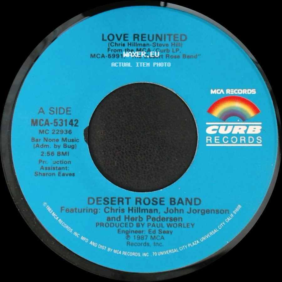 Desert Rose Band - Love Reunited / Hard Times side A