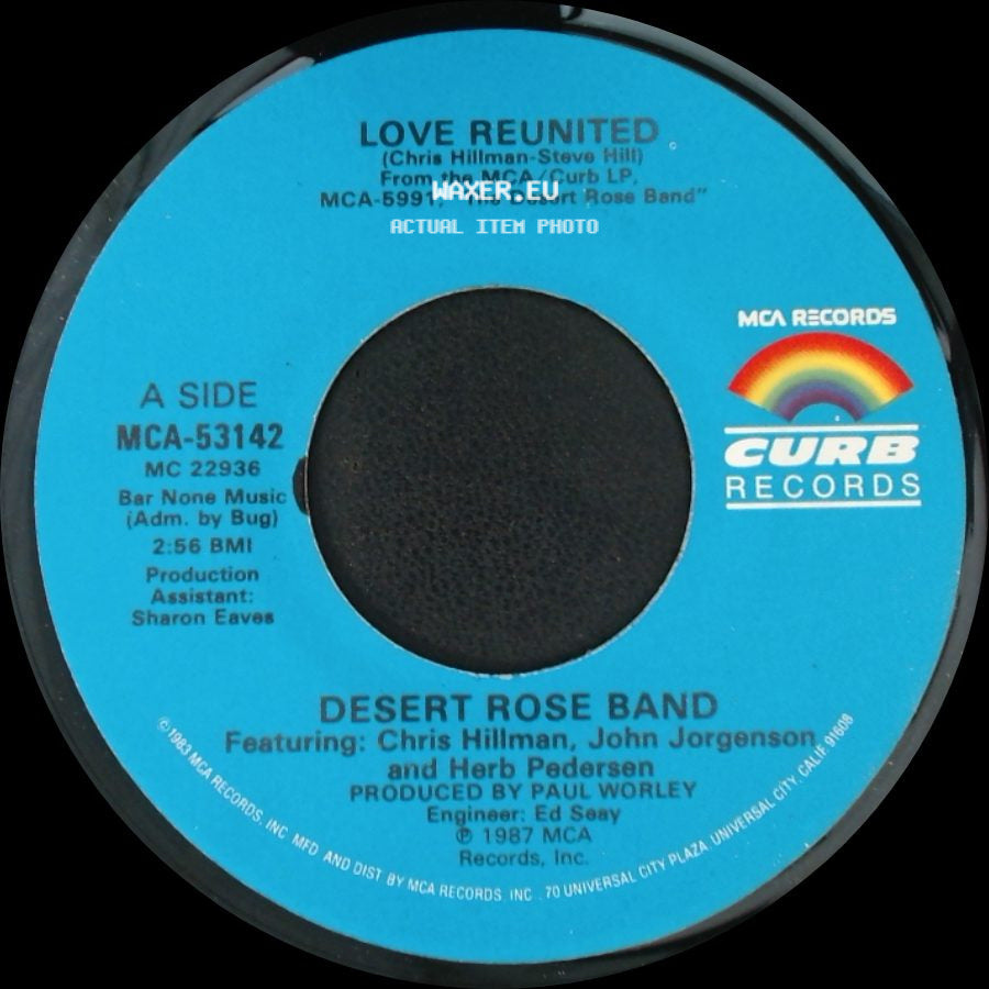 Desert Rose Band - Love Reunited / Hard Times side A