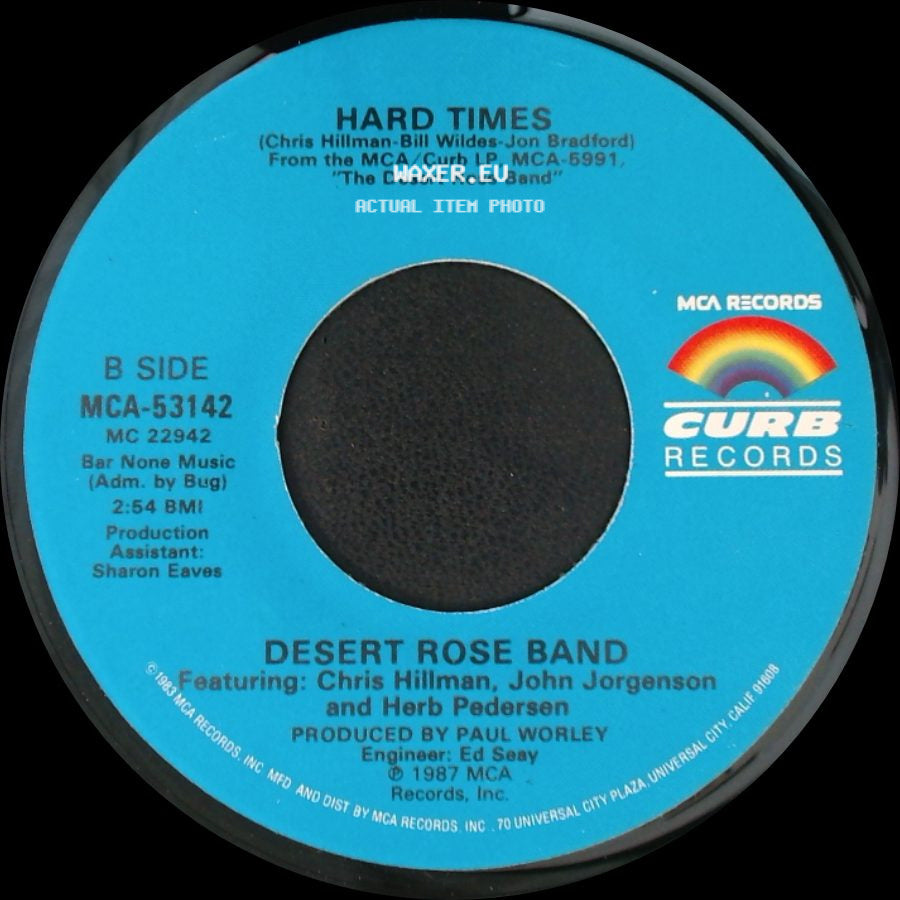 Desert Rose Band - Love Reunited / Hard Times side B