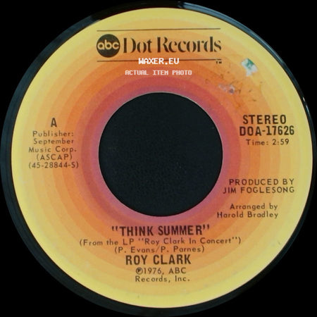 Roy Clark - Think Summer / Whatever Happened To Gauze? side A