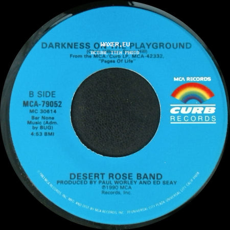 Desert Rose Band - Story Of Love / Darkness On The Playground side B