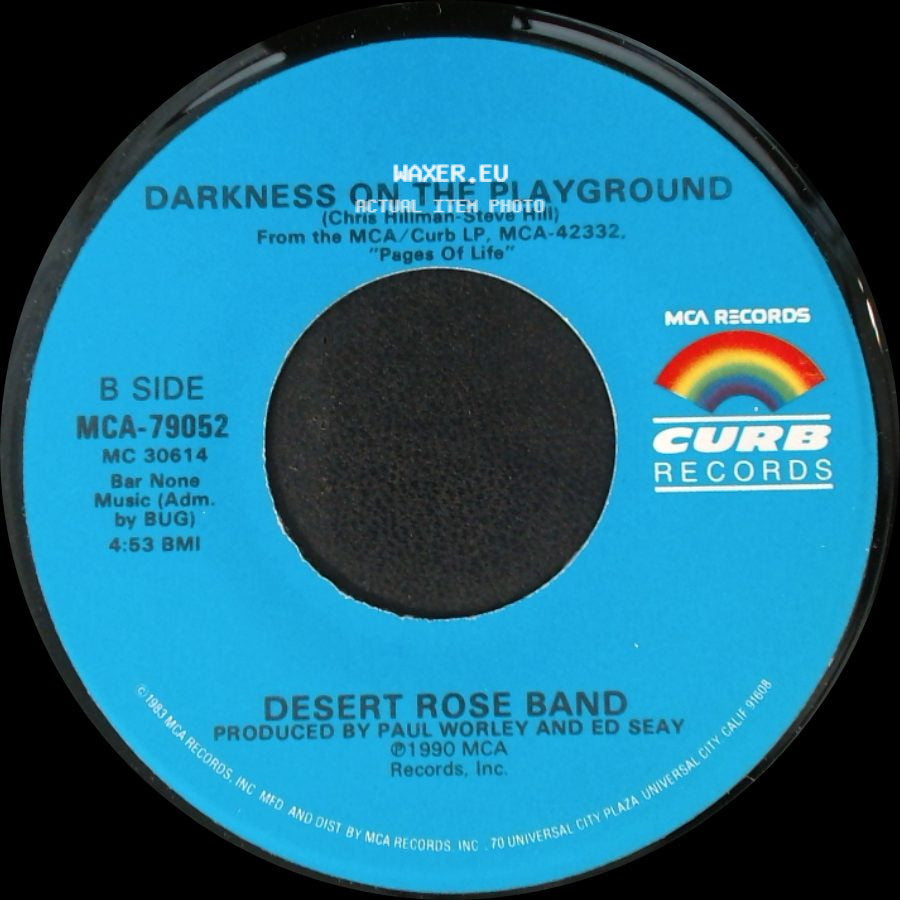 Desert Rose Band - Story Of Love / Darkness On The Playground side B