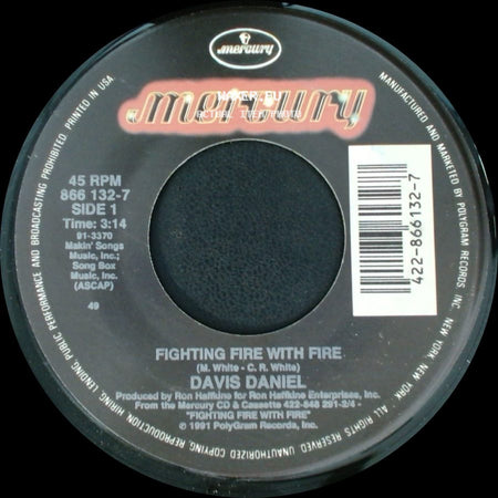 Davis Daniel - Fighting Fire With Fire / Across The Room To You side A