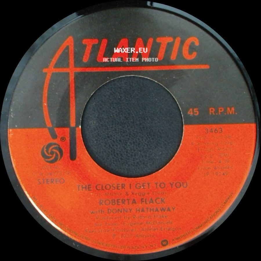 Roberta Flack With Donny Hathaway / Roberta Flack - The Closer I Get To You / Love Is The Healing side A