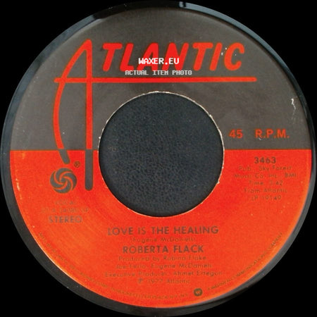 Roberta Flack With Donny Hathaway / Roberta Flack - The Closer I Get To You / Love Is The Healing side B