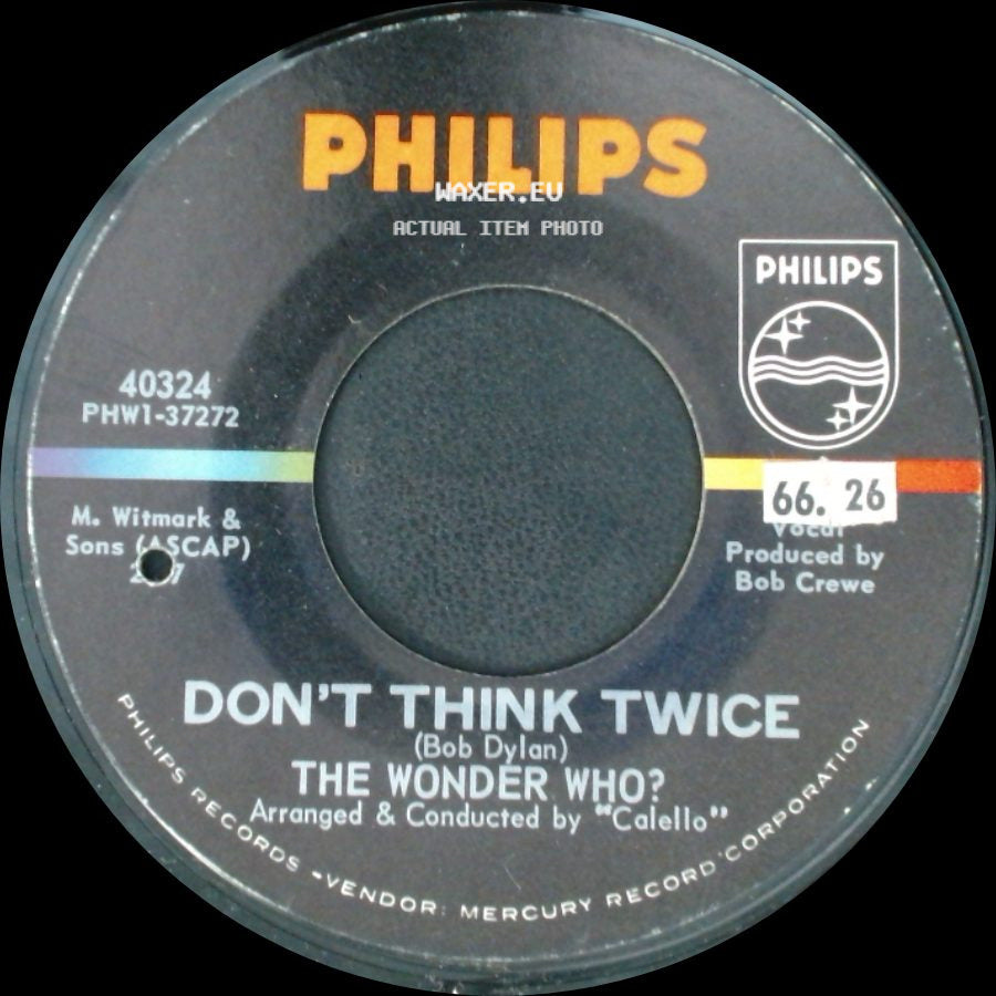The Wonder Who? - Don't Think Twice / Sassy side A