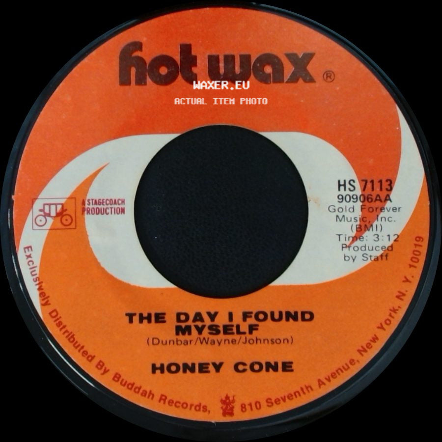 Honey Cone - The Day I Found Myself / When Will It End side A