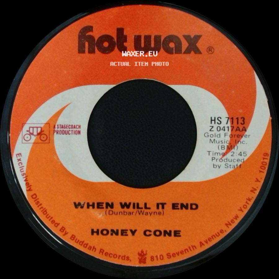 Honey Cone - The Day I Found Myself / When Will It End side B