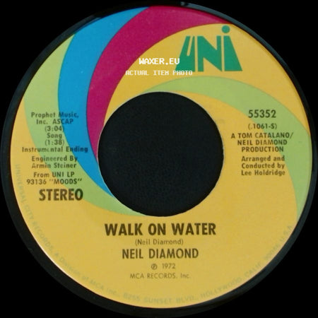 Neil Diamond - Walk On Water / High Rolling Man side A