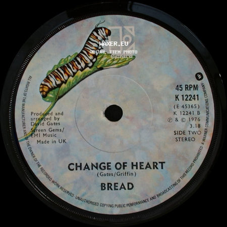 Bread - Lost Without Your Love / Change Of Heart side B