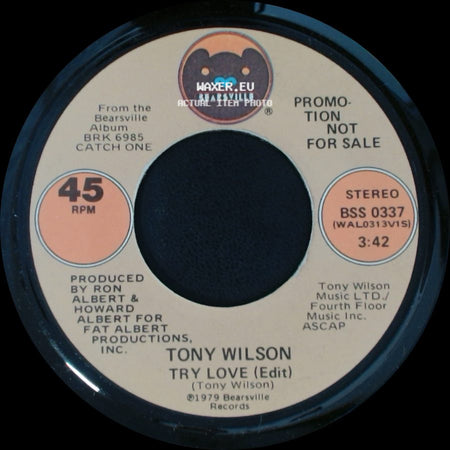 Tony Wilson - Try Love (Edit) / Try Love (Edit) side A