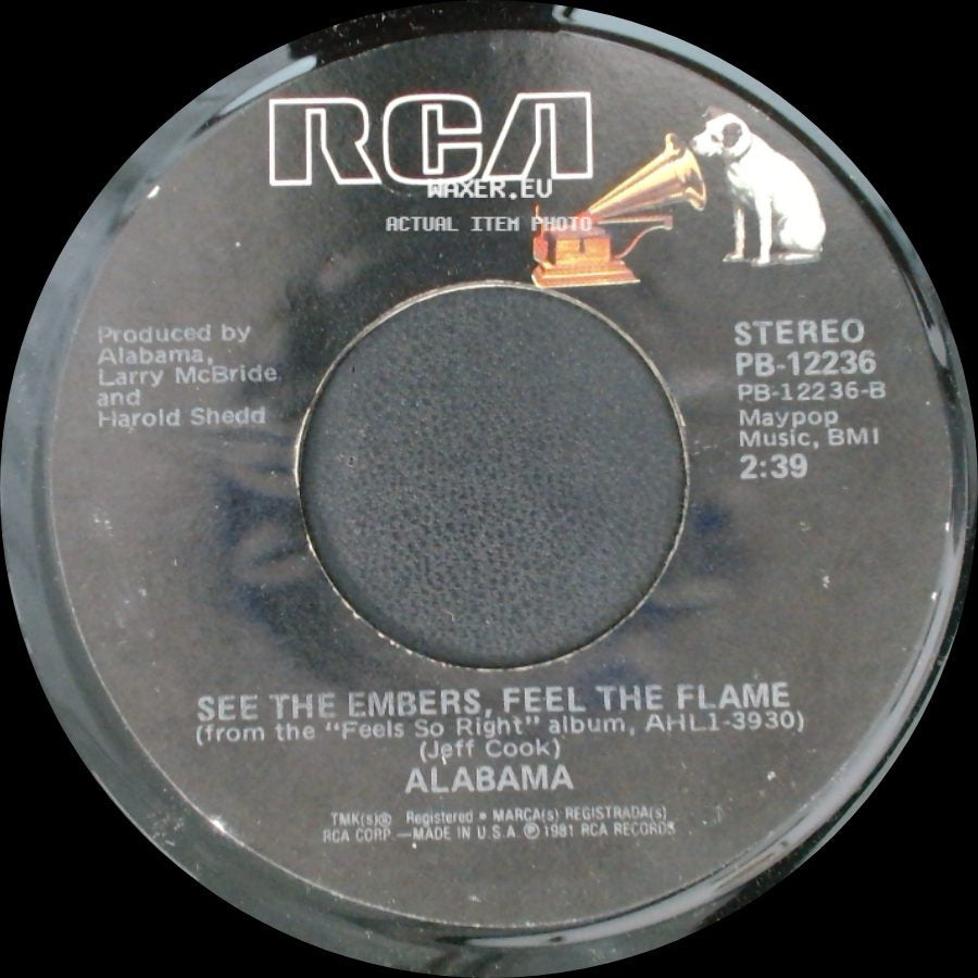 Alabama - Feels So Right / See The Embers, Feel The Flame side B