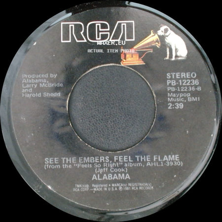 Alabama - Feels So Right / See The Embers, Feel The Flame side B