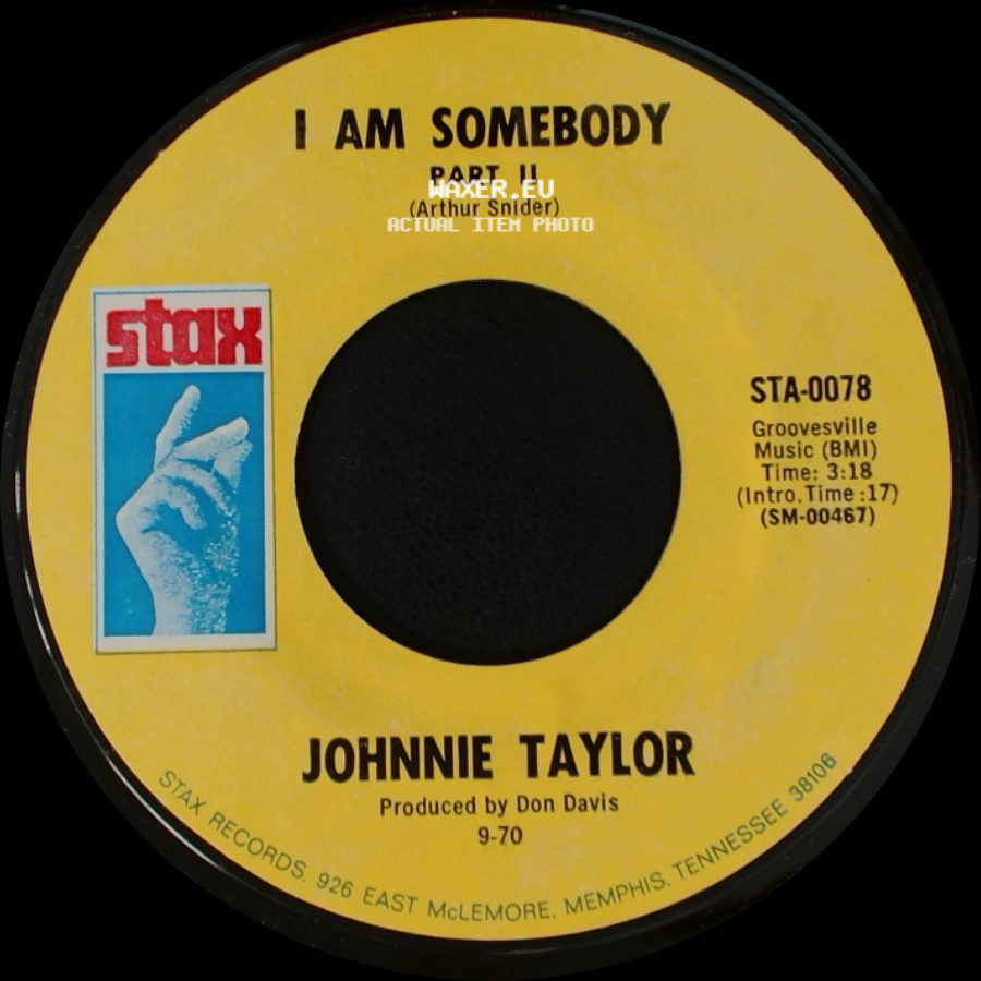 Johnnie Taylor - I Am Somebody Part Ii / I Am Somebody Part I side A