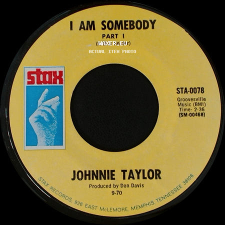 Johnnie Taylor - I Am Somebody Part Ii / I Am Somebody Part I side B