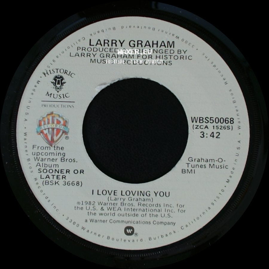 Larry Graham - Don't Stop When You're Hot / I Love Loving You side B