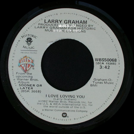 Larry Graham - Don't Stop When You're Hot / I Love Loving You side B