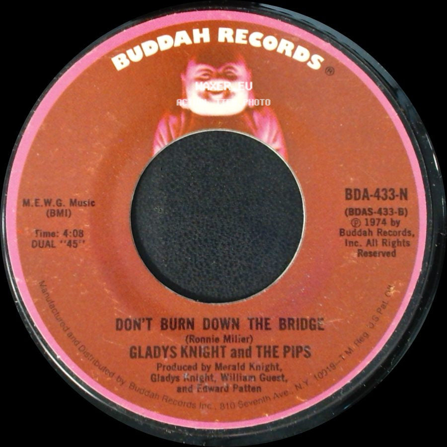 Gladys Knight And The Pips - I Feel A Song (In My Heart) / Don't Burn Down The Bridge side B