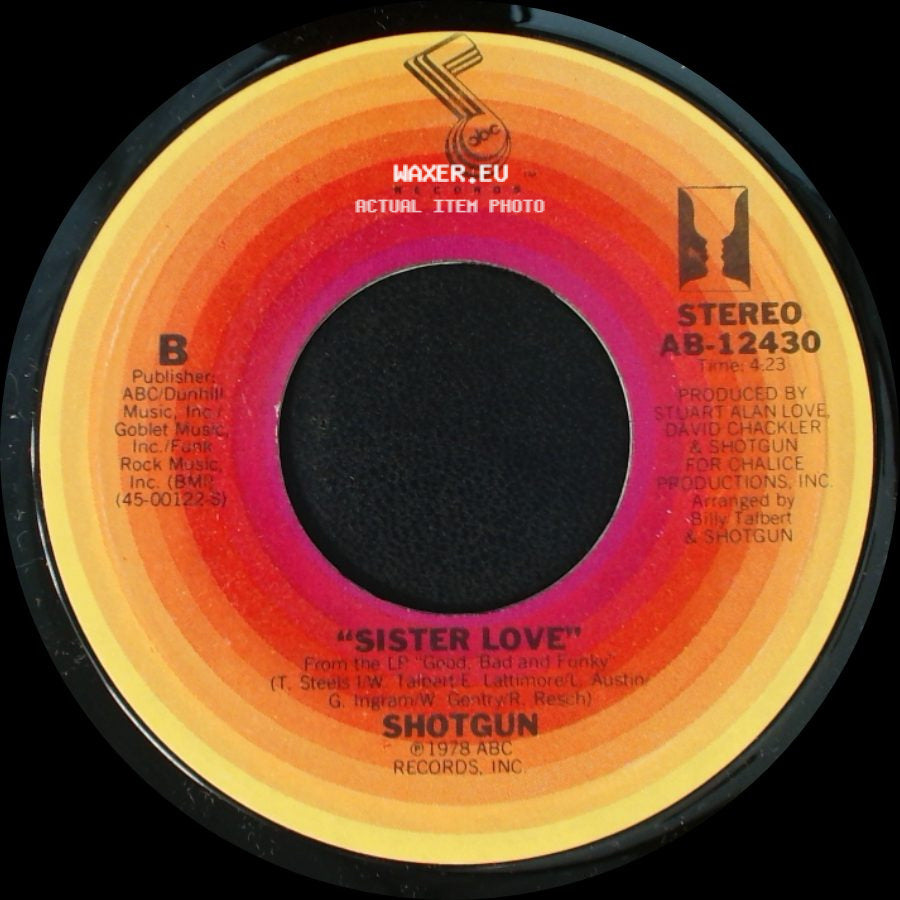 Shotgun - I Wish I Could See You Again / Sister Love side B