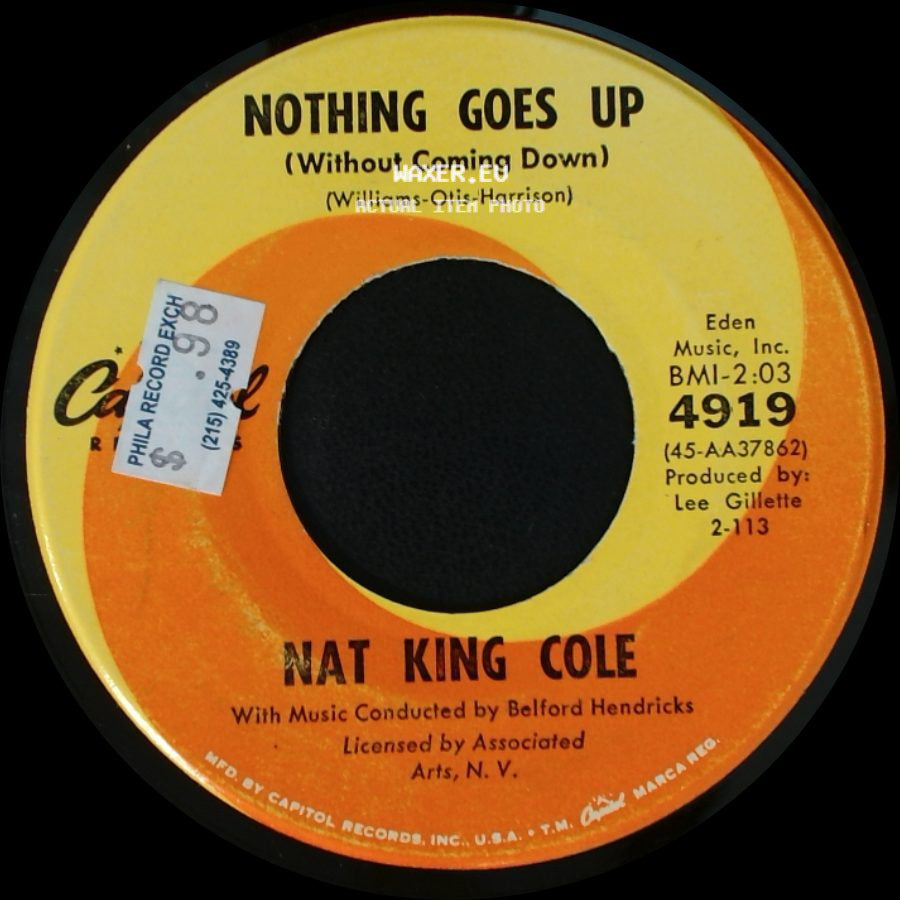 Nat King Cole - All Over The World / Nothing Goes Up (Without Coming Down) side B