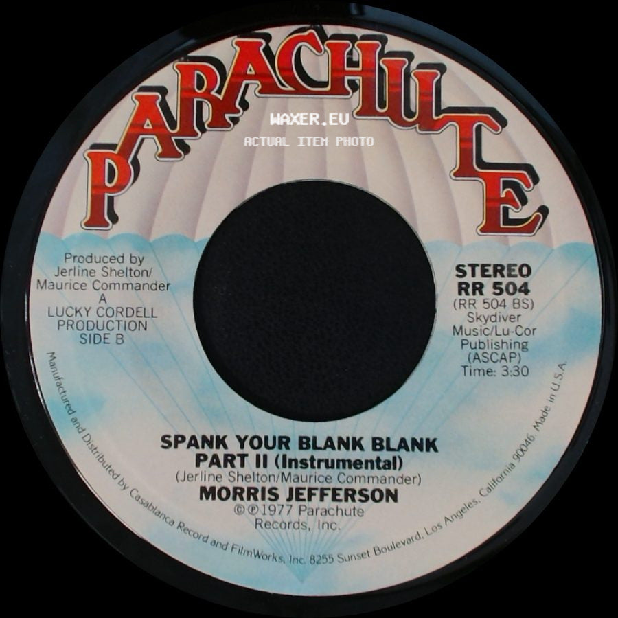 Morris Jefferson - Spank Your Blank Blank / Spank Your Blank Blank Part Ii (Instrumental) side B