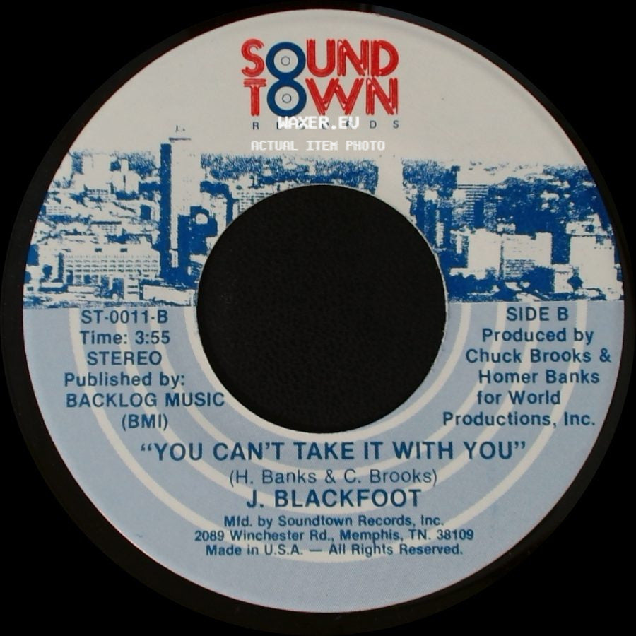J. Blackfoot - Don't You Feel It Like I Feel It / You Can't Take It With You side B