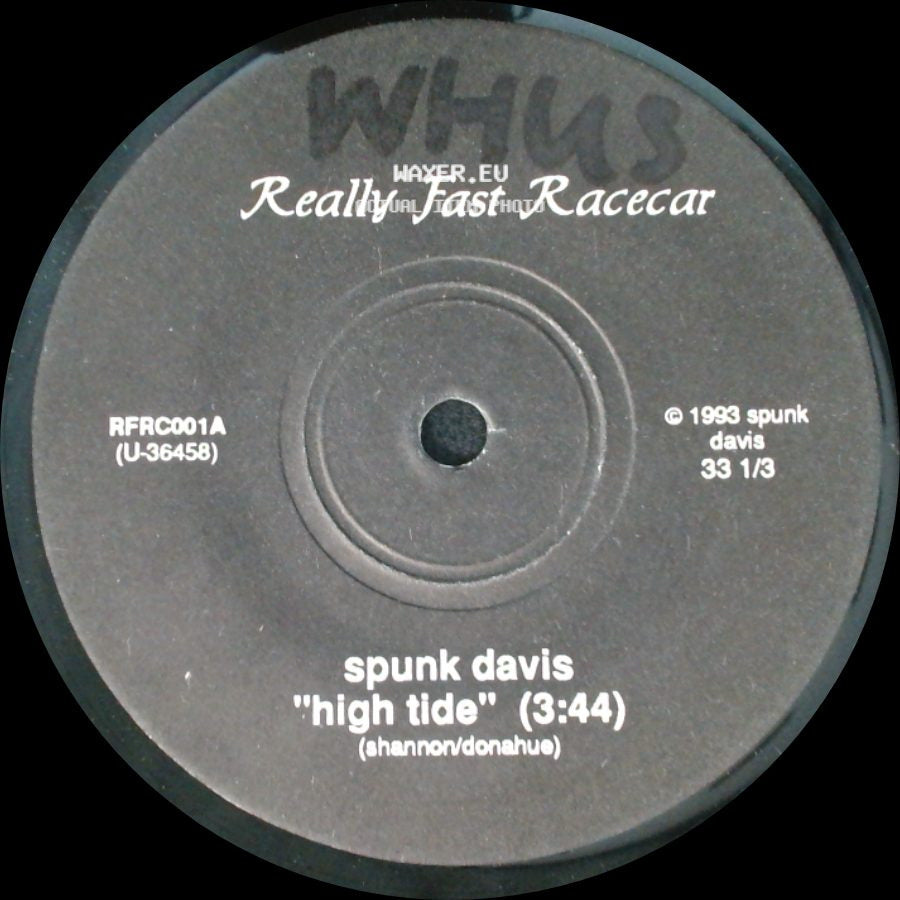Spunk Davis - High Tide / Needy side A