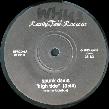 Spunk Davis - High Tide / Needy side A
