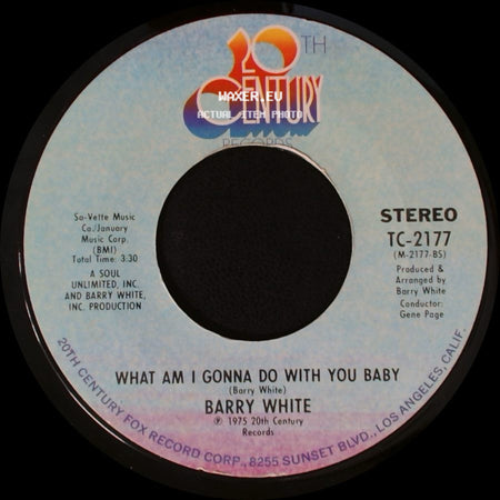 Barry White - What Am I Gonna Do With You / What Am I Gonna Do With You Baby side B