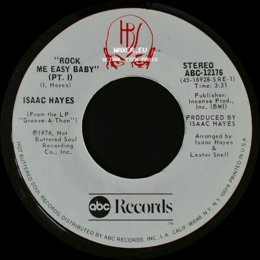 Isaac Hayes - Rock Me Easy Baby (Pt. I) / "Rock Me Easy Baby" (Pt. Ii) side A